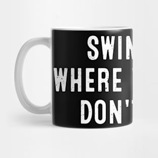 Swimming Where Wet Hair Don't Care Mug